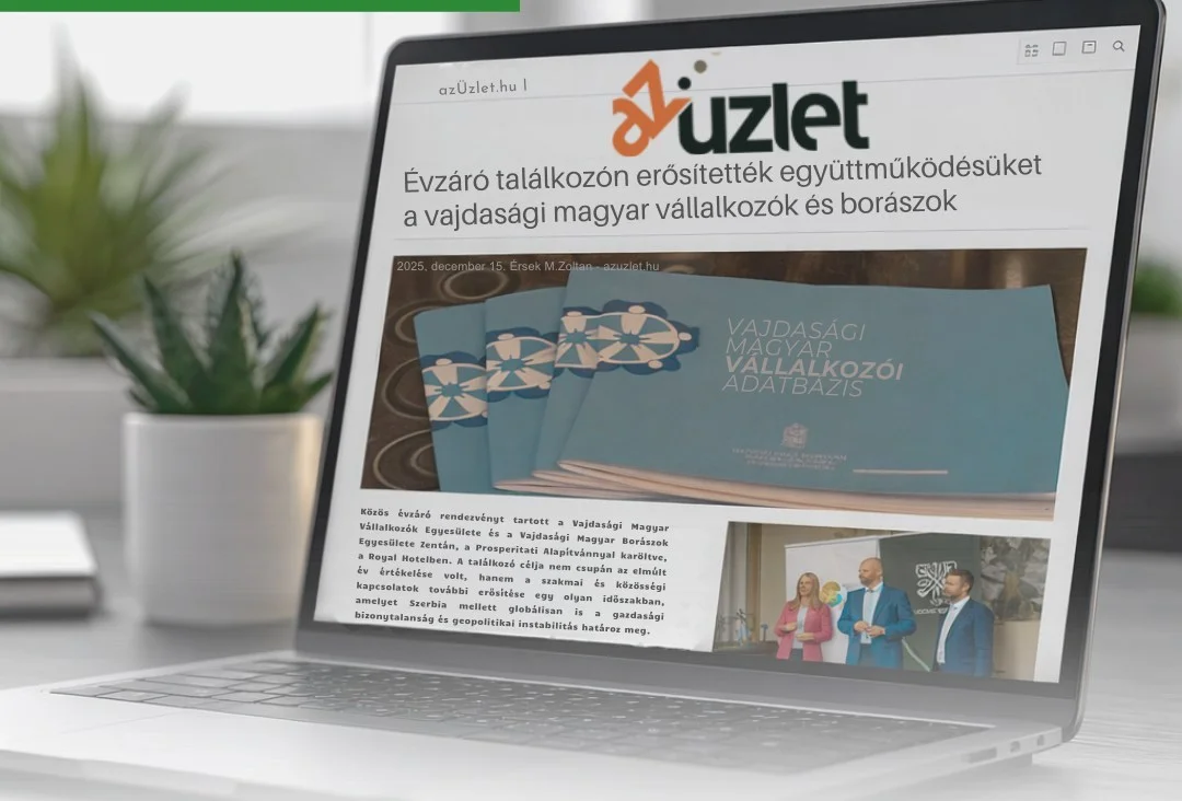 Évzáró találkozón erősítették együttműködésüket a vajdasági magyar vállalkozók és borászok